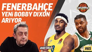 Fenerbahçe Beko'nun listesinde kimler var? Efes kadrosunu koruyor | EuroLeague Basket Podcast #65