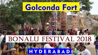 Bonalu Festival 2018 @ Golconda Fort || Hyderabad