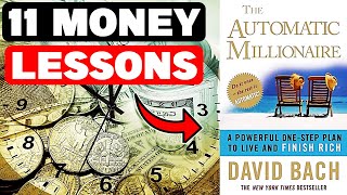 11 Money Lessons To Become An Automatic Millionaire