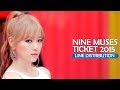 Nine Muses - Ticket (2015 version) Line Distribution
