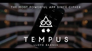 Tempus by Lloyd Barnes - New App Out Now