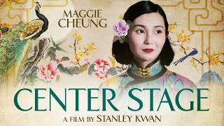 Center Stage (1991) | Trailer | Maggie Cheung | Han Chin | Tony Ka Fai Leung