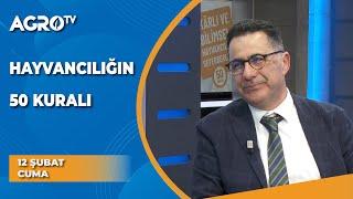 Hayvancılığın 50 Kuralı | Prof. Dr. İsmet Türkmen / Kârlı ve Bilimsel Hayvancılık - Agro TV