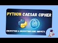 Learn Cryptography Basics using Caesar Cipher algorithm | Python Projects