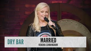 When You Want To Get Married. Kendra Cunningham