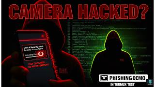 How Hackers Can Hack Your Camera | Live Phishing Attack Demo Using Termux (Only Educational Purpose)