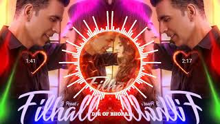 Filhaal 2  DJ Aman = Bairagi  Dj Remix B-Praak Akshay Kumar New Style Dj Remix Latest Sad Song 2021