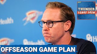 THUNDER SQUAD SHOW: Presti's Offseason Game Plan REVEALED + Dispelling The FALSE SGA Narratives
