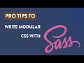 Writing Modular CSS with Sass | Sass Crash Course
