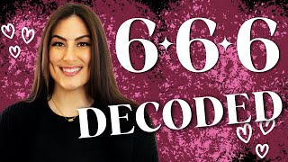 Angel Number 666 Meaning | Why You Keep Seeing It & What to Do!