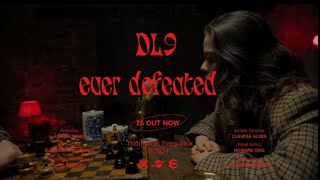 DL9-ever defeated   (Official Audio)