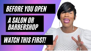 Before you open a Beauty salon or Barbershop watch this! @CRAZYABOUTANGEL