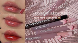 [Swatch \u0026 Review] Son bóng Colorkey, màu mới siêu xinh🍦| Colorkey Airy Lip Mirror Series| Fung Chen