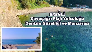 Çavuşağzı Plajı Yolculuğu ile Denizin Güzelliği ve Manzarası #Çavuşağzı #Plaj #Ereğli