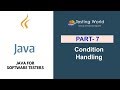 Java for Software Testers: Condition Handling