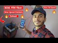 Bsnl FTTH Fiber Slow Speed Problem How to Solve | Now Get Full Speed Just Do This | BhushanDroid