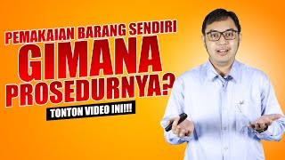 BAGAIMANA PROSEDUR PEMAKAIAN BARANG SENDIRI PADA BISNIS RETAIL? | BISNIS | DCONSULTING