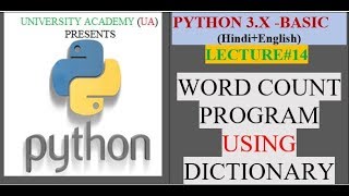 PYTHON 3.X BASIC: WORD COUNT PROGRAM USING DICTIONARY