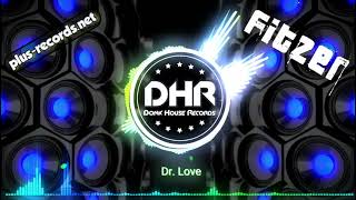 Fitzer - Dr Love - DHR