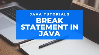 Break Statement in Java | Lecture 14