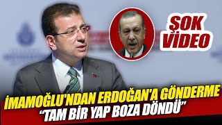 Ekrem İmamoğlu'ndan Erdoğan'a gönderme: "Tam bir yap boza döndü"