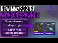 [UPDATED🥚] MM2 | WEAPON SPAWNER SCRIPT | PASTEBIN | KEYLESS | 💥SPAWN ANY WEAPON YOU LIKE❗️*NO BAN*