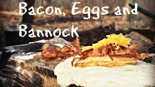 Bushcraft Breakfast- Bacon, Eggs and Bannock!