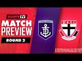 Round 2 PREVIEW: Fremantle vs St Kilda | AFL 2022