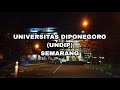 JALAN JALAN MALAM DI UNIVERSITAS DIPONEGORO (UNDIP) SEMARANG, LAMPU GEDUNGNYA BAGUS BAGUS