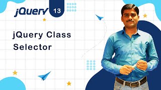 jQuery Class Selector - jQuery Tutorial 13 🚀