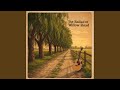 The Ballad of Willow Road