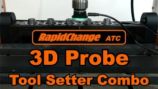 RapidChange ATC Automatic Tool Changer 3D Touch Probe - Tool Setter combo for CNC.