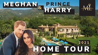 Meghan Markle and Prince Harry’s House in California Tour 2021