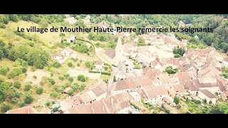 Le village de Mouthier Haute-Pierre remercie les soignants.