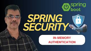 Spring Security Tutorial for Beginners | In-Memory Authentication