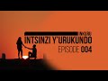 intsinzi y’urukundo ep04 william amenyeko mukase ariwe wishe se ageze nyabugogo baramutuburira