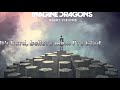 Amsterdam - Imagine Dragons (Lyrics)