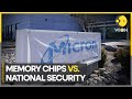 Micron fails China's security check | Latest News | World | Business News Updates | WION