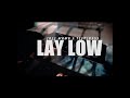 Lay Low Remix Lull Momo x 100Plusss [OFFICIAL MUSIC VIDEO]