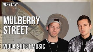 Viola Sheet Music: How to play Mulberry Street by Twenty One Pilots