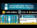 Free 100 Million My Club Coins | Predict The Winner Campaign 11x 5⭐️Scout | UEFA EURO 2020 | PES 20