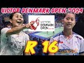 R16 VICTOR Denmark Open 2024 Live Stream Badminton