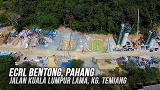 ECRL Bentong Pahang: Jalan Kuala Lumpur Lama, Kampung Temiang, Bentong - East Coast Rail Link (ECRL)