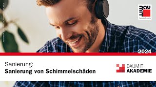 Baumit Online-Schulung 2024 | Sanierung von Schimmelschäden