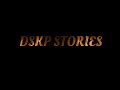 welcome to dskp stories