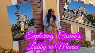 EXPLORING SOME CASINO'S LOBBY and HOTEL in MACAU 🩷 #explore #place  #viral