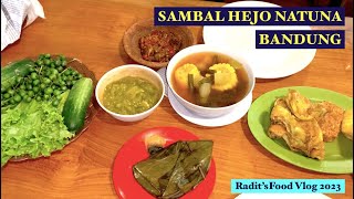 CICIP KULINER SUNDA ENAK DI KOTA BANDUNG - SAMBAL HEJO NATUNA #sambalhejo #natuna #bandung