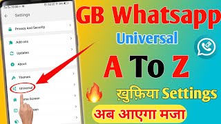 GB Whatsapp Universal A To Z Setting 2022| gb whatsapp universal setting | gb whatsapp setting 2022