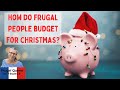 How do frugal people budget for Christmas? #frugal #christmas #budget