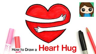How to Draw a Love Heart Hug | Symbol #2